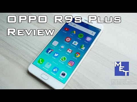 OPPO R9s Plus Review