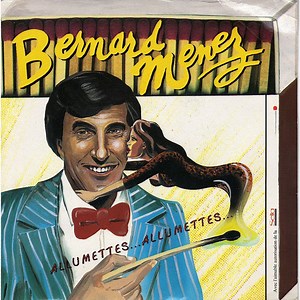 Bernard Menez - Allumettes... Allumettes...
