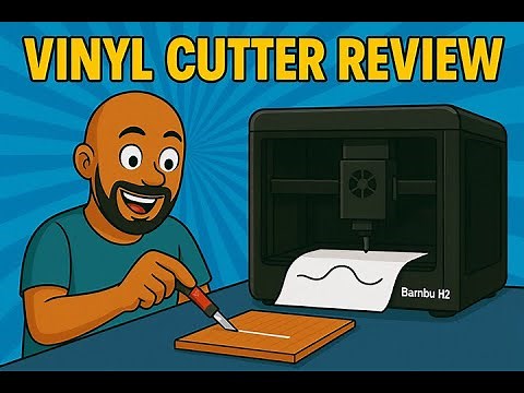 Bambu Lab H2D Vinyl Cutter Review