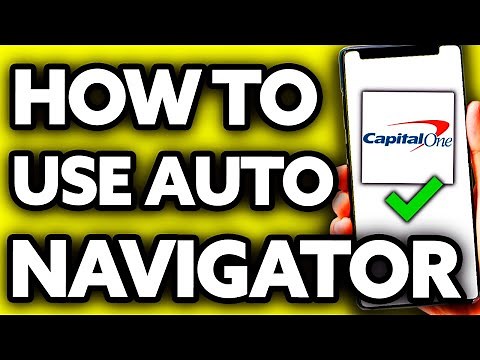 How To Use Capital One Auto Navigator (2025)