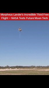This VTVL (vertical takeoff, vertical landing) lander prototype performed its third free flight, lifting off, flying forward, and landing autonomously with incredible precision. Thanks to its ALHAT hazard-detection system, it can safely touch down on tricky terrain — a huge step for future Moon and Mars missions! 🌙🪐 Fun fact: Morpheus runs on “green” rocket fuel (liquid methane liquid oxygen), which is safer and could one day be made on other planets! 📸 Video credit: NASA #NASA #MorpheusLande