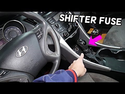 HYUNDAI SONATA AUTOMATIC TRANSMISSION SHIFTER FUSE LOCATION REPLACEMENT