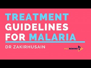 New Guidelines for Treatment of Malaria (India)