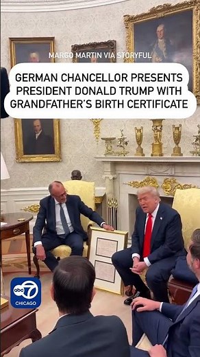 German Chancellor Presents Trump With Grandfather's Birth Certificate