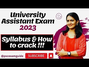 Kerala PSC | University Assistant Exam 2023 | How to prepare & Crack !!! | #pscexamguide