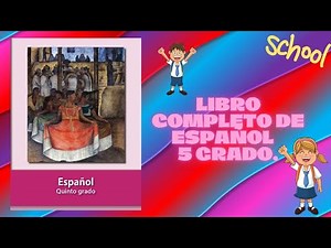 Libro de Español 5 grado completo.