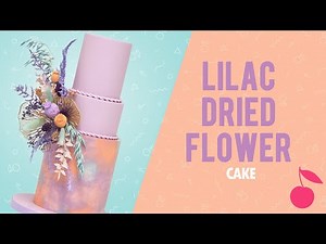 Lilac Dried Flower Watercolour Wedding Cake Tutorial | How To | Cake School