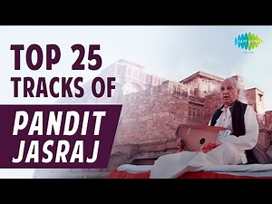 Top 25 Songs Of Pandit Jasraj | Superhits | Mai Sanware Rang Rachi | Mangalacharan | Karat Shringar