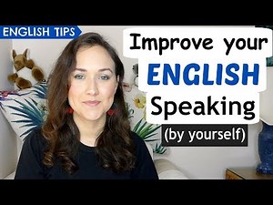 4 FREE & Easy Ways to Improve Your English Speaking Skills Alone