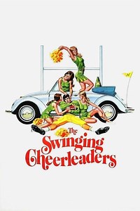 Stream The Swinging Cheerleaders (1974): Find it on Netflix, Prime Video, Hulu & more