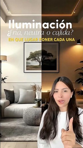 Luz fría o neutra 💡cómo elegirla dependiendo el espacio #tips #homedecor #interior
