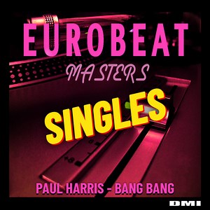 Paul Harris - Bang Bang