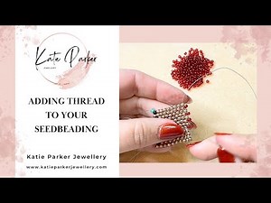 How to add thread to your seed bead designs - Jewellery Making Tutorial