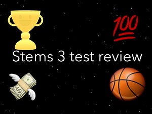 Stem 3 Test Review