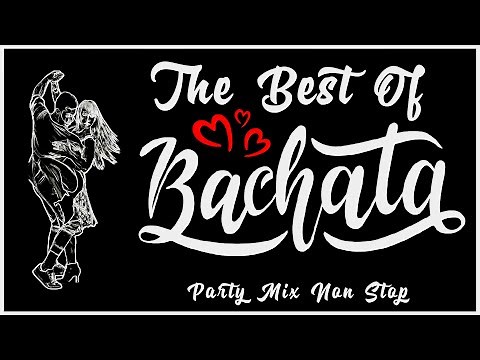 THE BEST OF BACHATA 🔥 Party Mix Non Stop 2024 🔥 #music #bachata #bachatamix #party #mix #nonstop 🔥