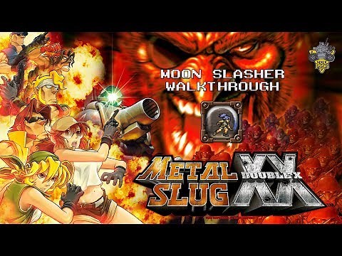 Metal Slug XX - Moon Slasher (PS4 Trophy Guide)