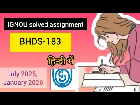 IGNOU BHDS-183 Solved Assignment 2025 |July 2025 & January 2026 Session| 100% Correct Answers|Free