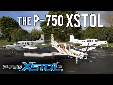 Meet the P-750 XSTOL (Extremely Short Takeoff & Landing)