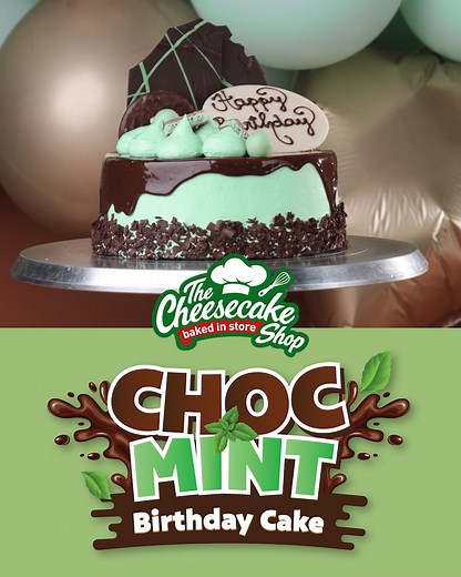 Take a ‘mo-mint’ to drool with us over our Choc Mint Birthday Cake 😍 🤤 😋 Available for one-hour click and collect so order yours now! Link: https://www.cheesecake.com.au/our-cakes/party-cakes/choc-mint-birthday-cake #cheesecakeshop #bakedinstore | The Cheesecake Shop