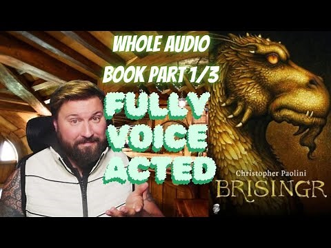 Brisingr Full Part Audio Part 1 of 3