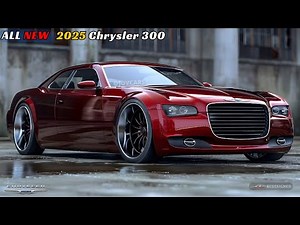 The New 2025 Chrysler 300 Unveiled! New Design, Features, and Power Unleashed
