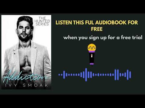 Addiction by Ivy Smoak | Steamy Romance Audiobook Summary