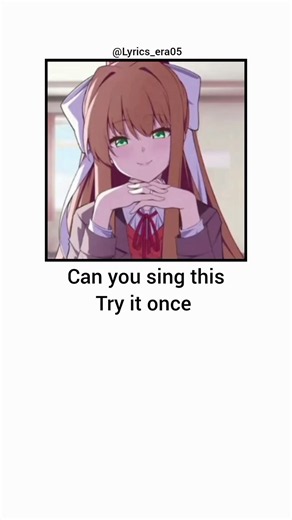 A Doki Doki Literature Club (Random Encounters) - Just Monika lyrics Part 2 #ddlc #viralvideo #songs