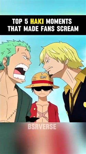 Top 5 Haki Moments That Made Fans Scream