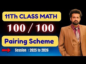 11th Class Math || 1st Year Math New Book Pairing Scheme 2026 - Class 11 Math Pairing Scheme