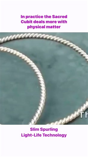 Slim Spurling explains the Sacred and Lost Cubit Tensor Rings. #tensorring #lightlifetools #slimspurling #lostcubit #sacredcubit | Slim Spurling's Light-Life Energy Tools