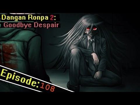 Dangan Ronpa 2 Ep 108: The Mastermind Revealed