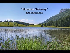 Mountain Greenery (Lyrics) - Kat Edmonson