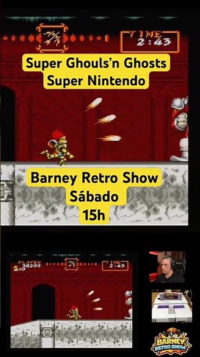 Super Ghouls’n Ghosts LIVE! - Barney Retro Show 😅