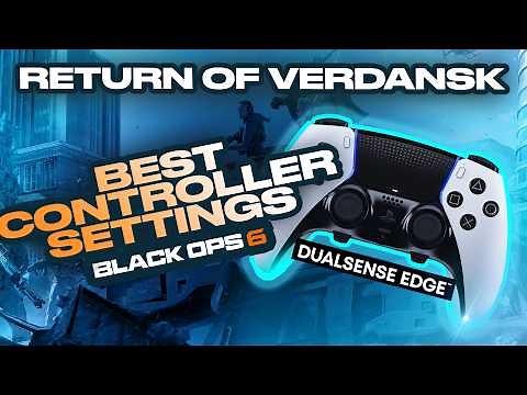 Best settings for DualSense Edge controller for RETURN OF VERDANSK 2025! (Black Ops 6 Season 3)