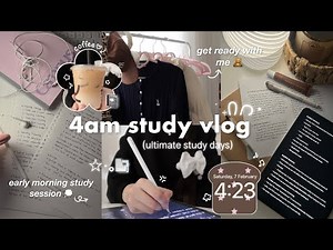 4am study vlog📓𝄞 ultimate study days, early morning and late night study sessions and grwm for cafe