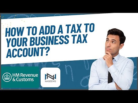 How to add a tax to your business tax account? A Step-by-Step Guide #tax #taxaccount #businesstax