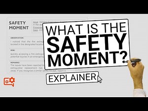 What is a Safety Moment? | Whiteboard Explainer