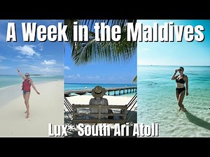 Maldives Vlog - Lux South Ari Atoll Resort - Part 1