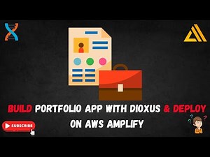 Build a Stunning Portfolio Web App with Dioxus & Rust | Deploy with AWS Amplify