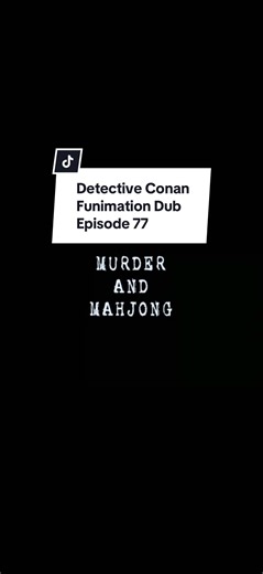 Case Closed (Detective Conan) Funimation Dub Episode 77 #detectiveconan #caseclosed #englishdub #fyp #anime