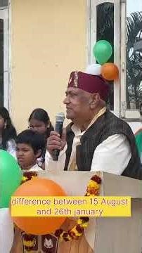 26 th January #Republicday #differen between 15 August & 26january