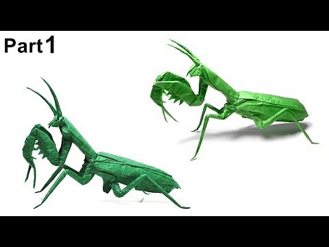 ORIGAMI PRAYING MANTIS TUTORIAL (Satoshi Kamiya) PART 1 折り紙 カマキリ Insects Mantis Religiosa
