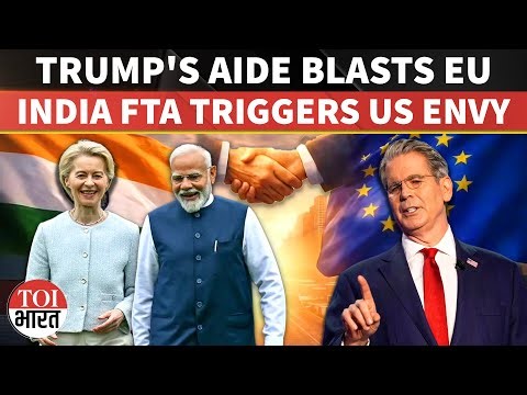 India-EU 'Mother Of All Deals' Sparks US Fury, Bessent Blasts Europe Of Funding War Via Oil Route
