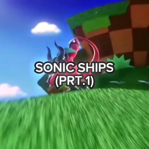 Sonic Ships and Romances Compilation | Part 2