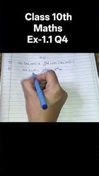 Class 10 Maths Ex 1.1 Q4 | Real Numbers 🔥 | Easy solution