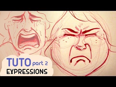 Tuto 2/2 - DESSINER les EXPRESSIONS du visage