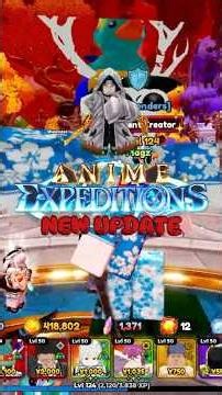 Everything In The New Anime Expeditions Update! #roblox #animeexpeditions