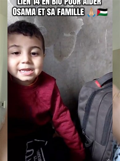 🇵🇸 lien 14 en bio pour soutenir Osama et sa famille 🙏🏼🇵🇸 #🍉 #famille #enfant #soutien #solidarité