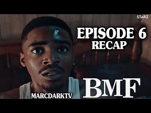 BMF SEASON 2 EPISODE 6 RECAP!!!