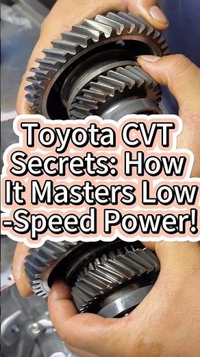 Toyota CVT secrets：how it masters low speed power？#Transmission #Transmisiones #mechanics #gearbox